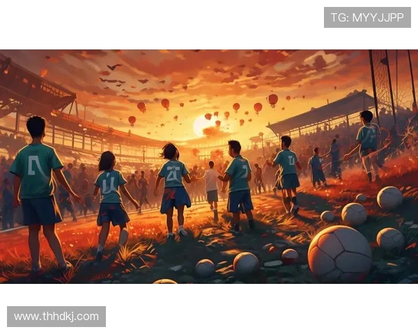 足球激荡青春梦想绿茵场上激情与荣耀的巅峰对决