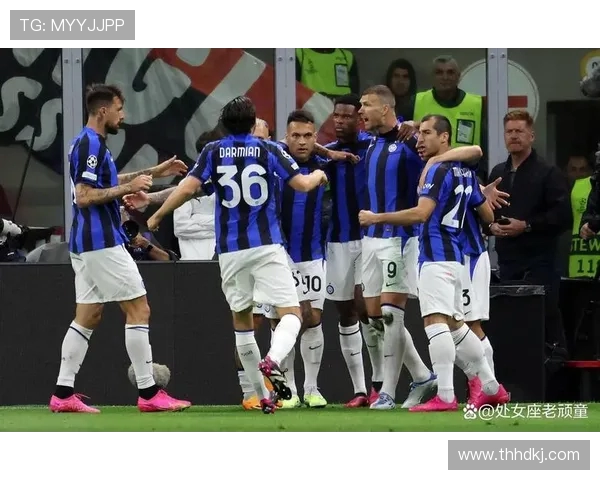 国米与尤文巅峰对决直播盛宴全网热议精彩瞬间不容错过